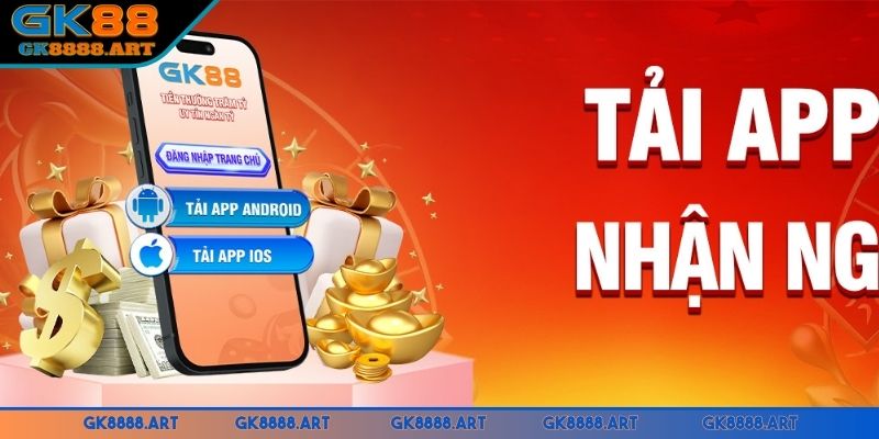 tai-app-gk88-voi-nhieu-loi-ich