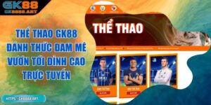 the-thao-gk88